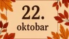 vizuelni prikaz 22. oktobra